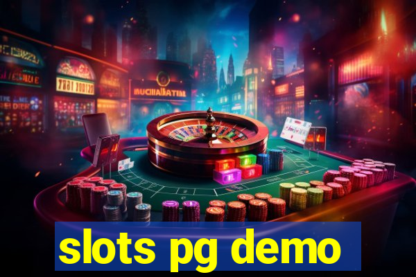 slots pg demo