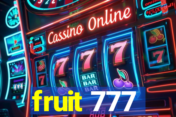 fruit 777