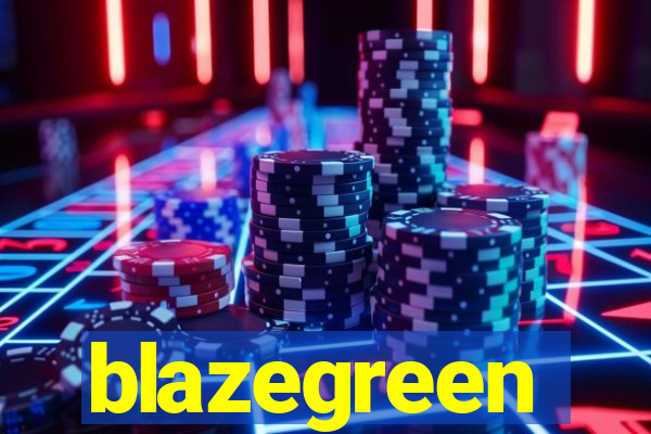 blazegreen