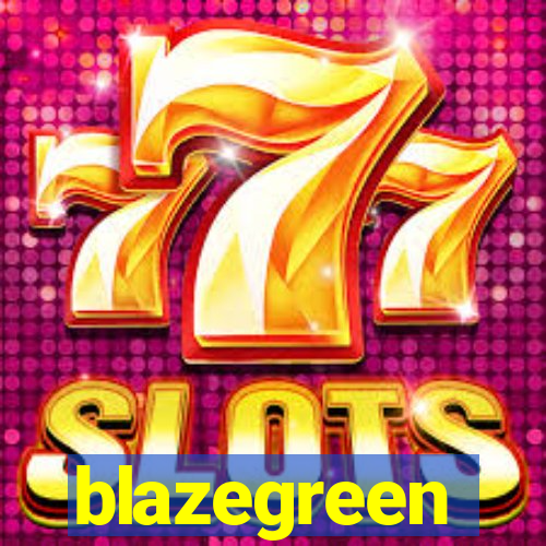 blazegreen