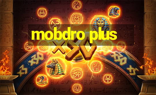 mobdro plus