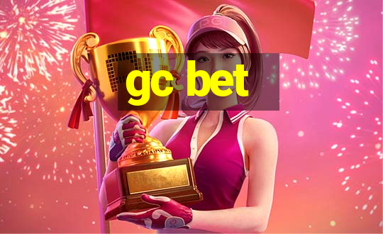 gc bet