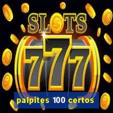 palpites 100 certos