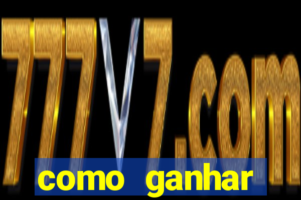 como ganhar dinheiro nas slots online