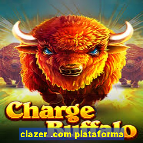 clazer .com plataforma