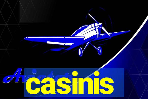 casinis