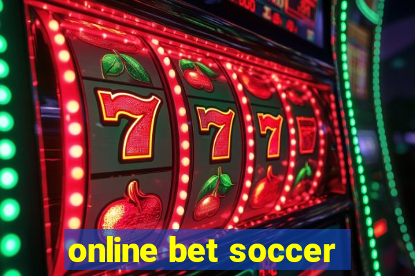 online bet soccer