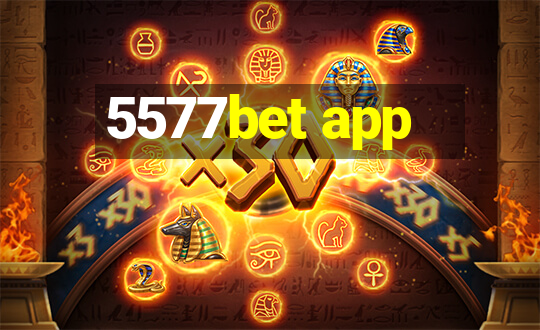 5577bet app