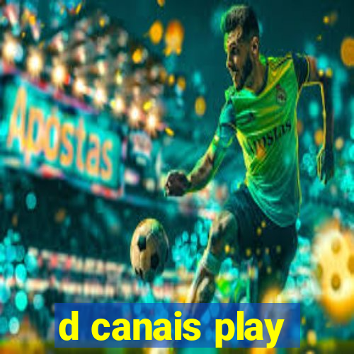 d canais play