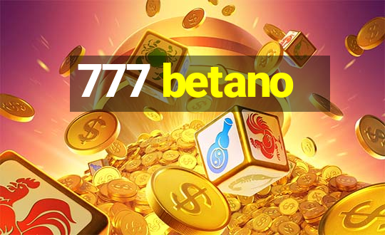 777 betano