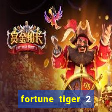 fortune tiger 2 revenge plataforma