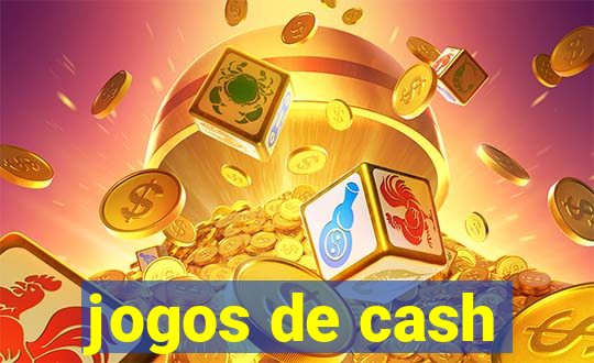 jogos de cash