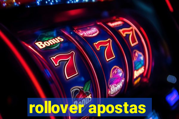 rollover apostas