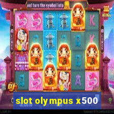 slot olympus x500