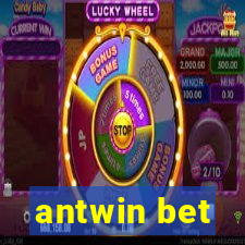 antwin bet