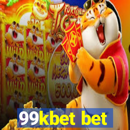 99kbet bet