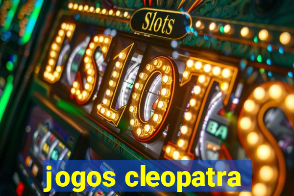 jogos cleopatra