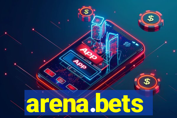 arena.bets