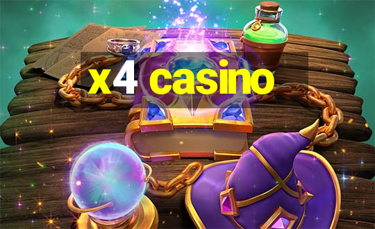 x4 casino