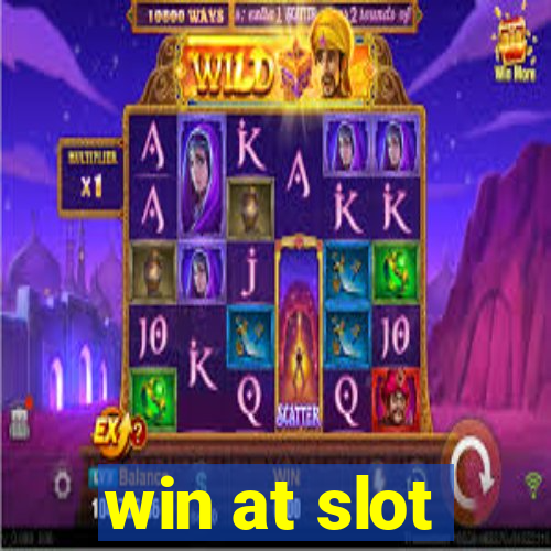 win at slot