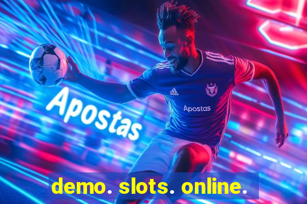 demo. slots. online.