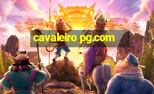 cavaleiro pg.com