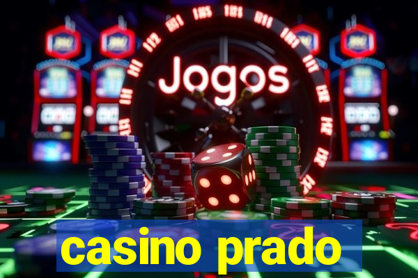 casino prado