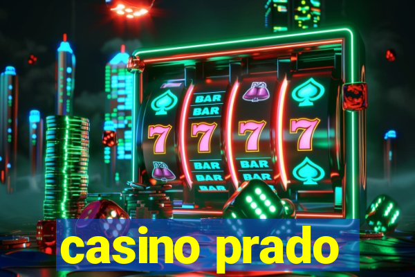 casino prado