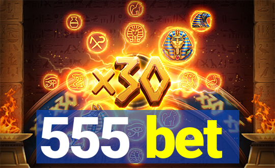 555 bet