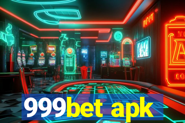 999bet apk