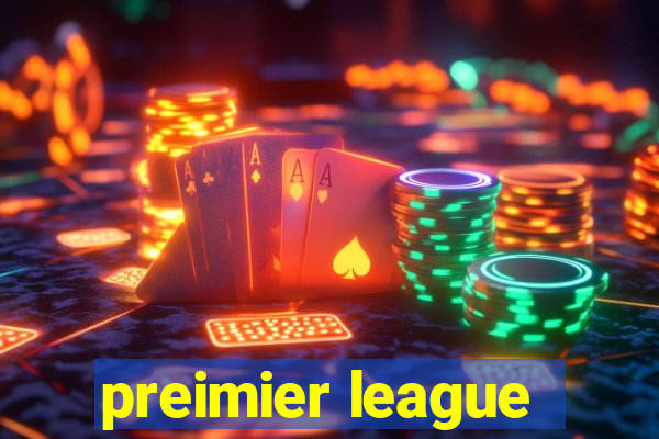 preimier league