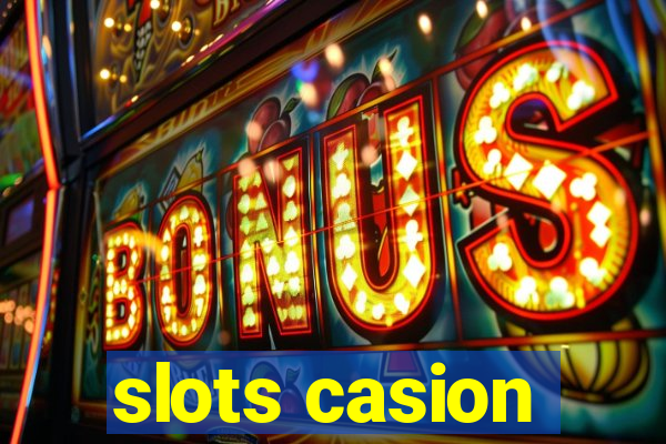 slots casion