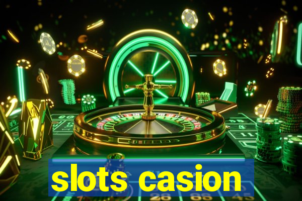 slots casion