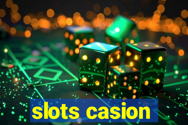 slots casion