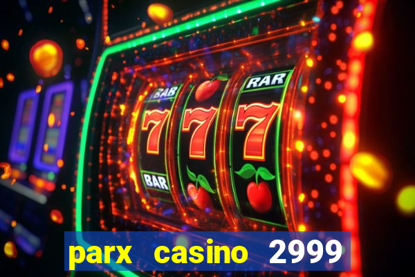 parx casino 2999 street rd bensalem pa 19020