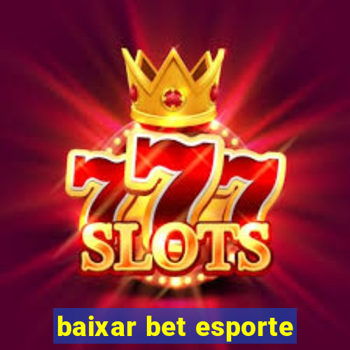 baixar bet esporte