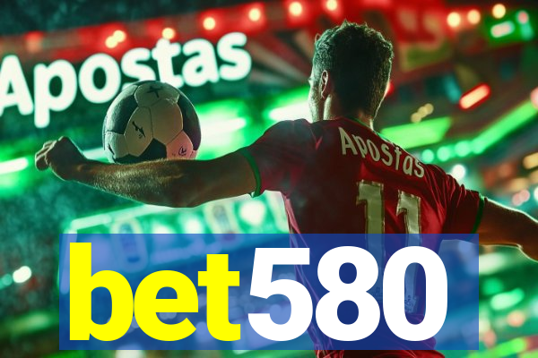 bet580