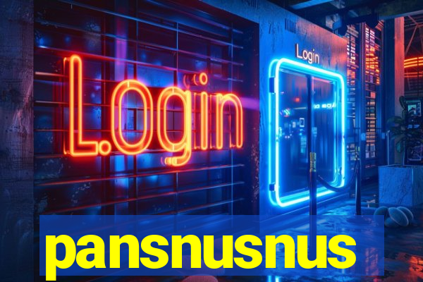 pansnusnus