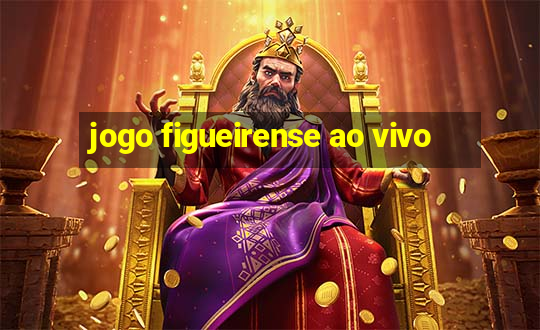 jogo figueirense ao vivo