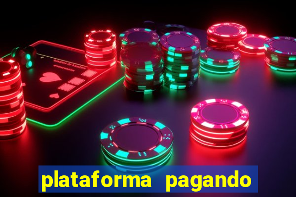 plataforma pagando no cadastro slot