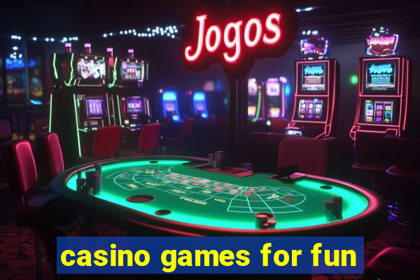 casino games for fun