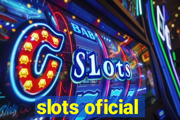 slots oficial