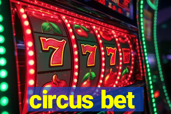 circus bet