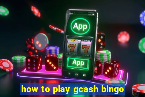 how to play gcash bingo