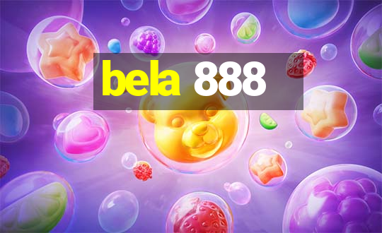 bela 888