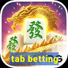 tab betting