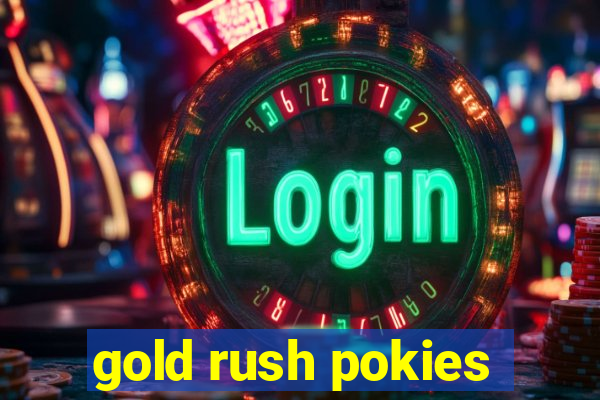 gold rush pokies