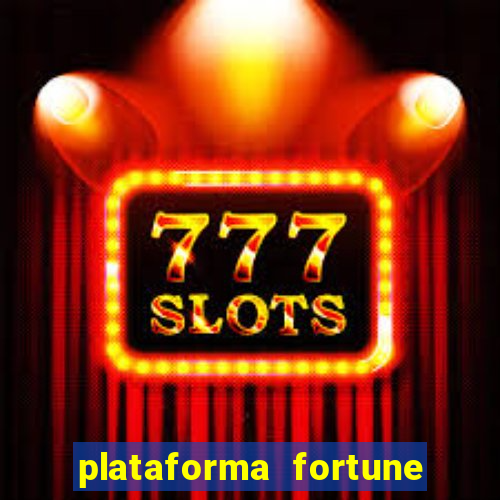 plataforma fortune tiger slots