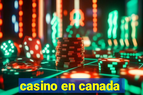 casino en canada