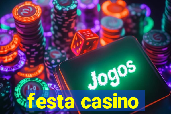 festa casino